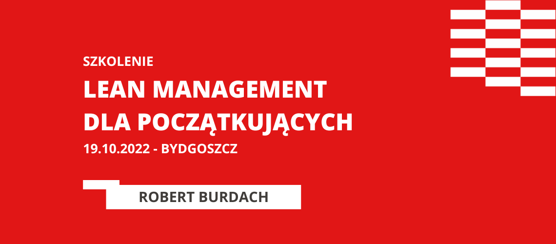 Szkolenie: LEAN MANAGEMENT DLA POCZĄTKUJĄCYCH