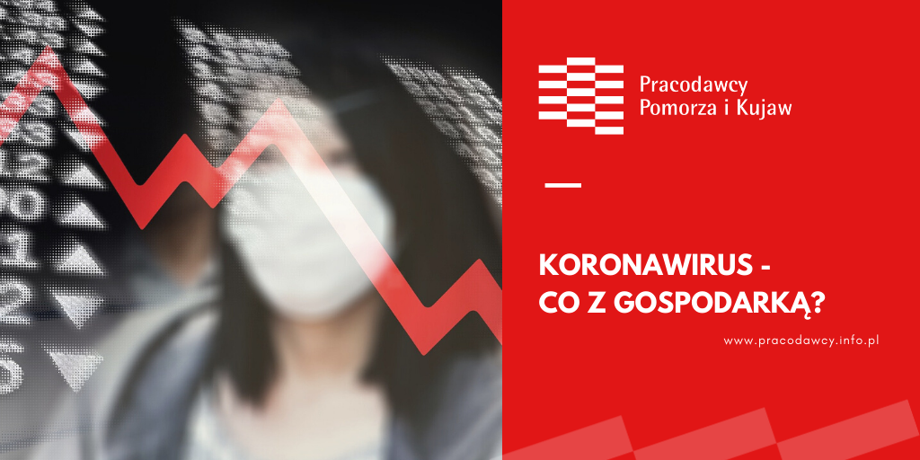 Koronawirus - co z gospodarką?