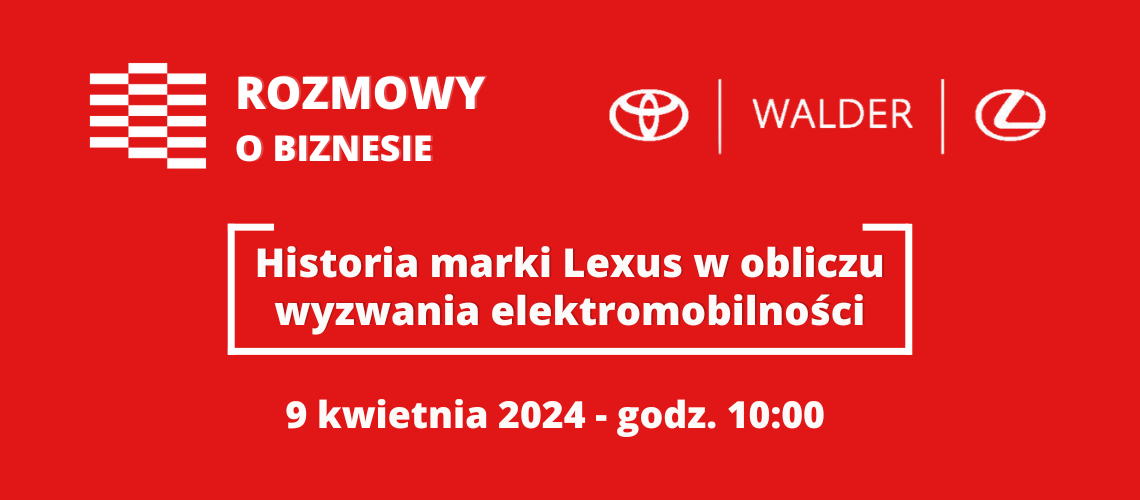 ROZMOWY O BIZNESIE | ANRO-TRADE Sp. z o.o. Toyota Walder