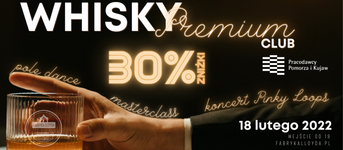 KLUB PRACODAWCÓW - spotkanie networkingowe podczas Whisky Premium Club 