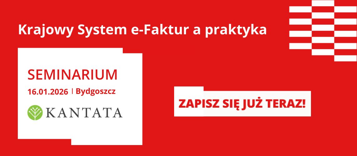 Seminarium „Krajowy System e-Faktur a praktyka”