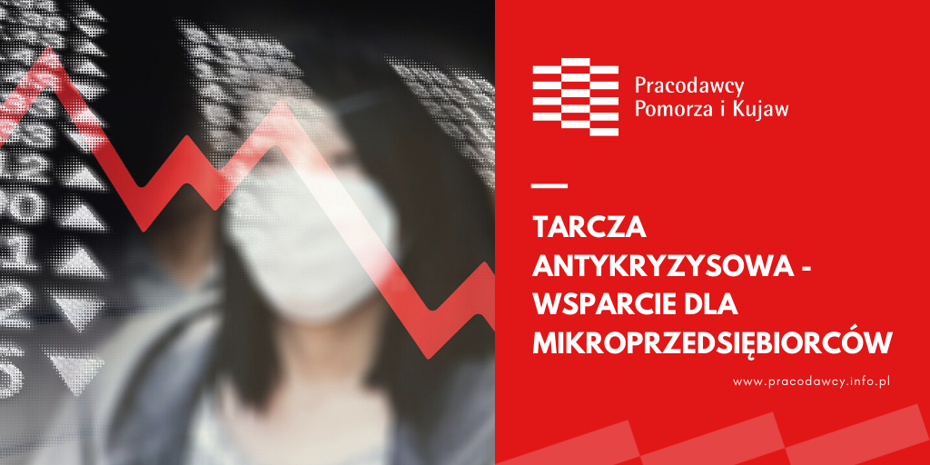 Tarcza Antykryzysowa - wsparcie dla mikroprzedsiębiorców