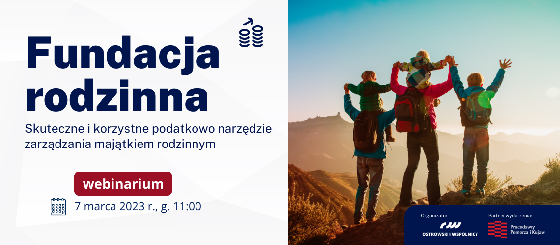 Fundacja rodzinna, rewolucja w zarządzaniu majątkiem