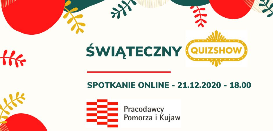 Zapraszamy na Świąteczny QuizShow Pracodawców Pomorza i Kujaw