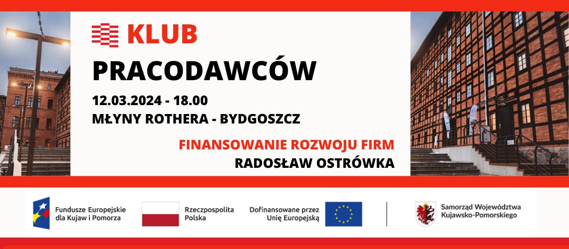 KLUB PRACODAWCÓW - spotkanie fokusowe - FINANSOWANIE ROZWOJU FIRM