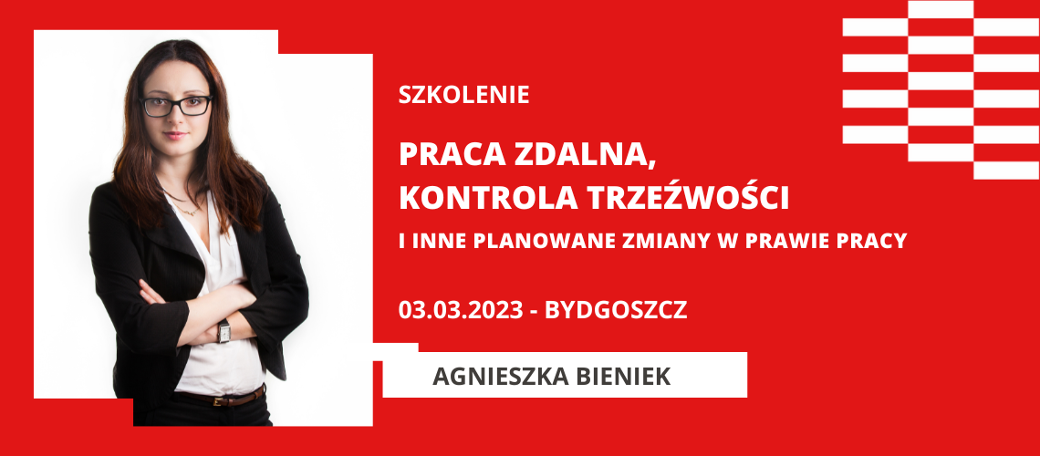 Szkolenie: Praca zdalna, kontrola trzeźwości i inne zmiany w prawie pracy