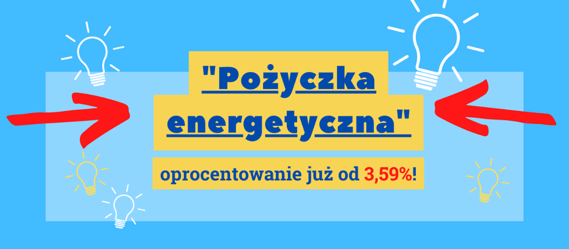 Kujawsko Pomorski Fundusz Pożyczkowy oferuje "pożyczkę energetyczną"