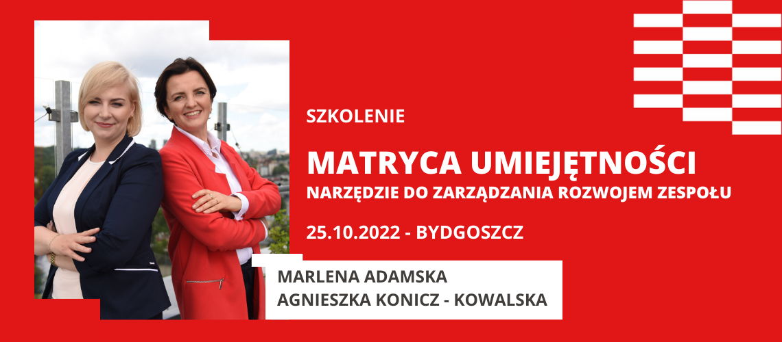 Szkolenie: MATRYCA UMIEJĘTNOŚCI- NARZĘDZIE DO ZARZĄDZANIA ROZWOJEM ZESPOŁU