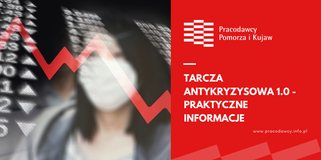 Tarcza Antykryzysowa 1.0 - praktyczne informacje