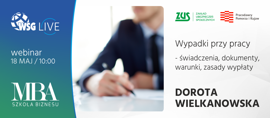 WEBINAR - Wypadki przy pracy - świadczenia, dokumenty, warunki, zasady wypłaty