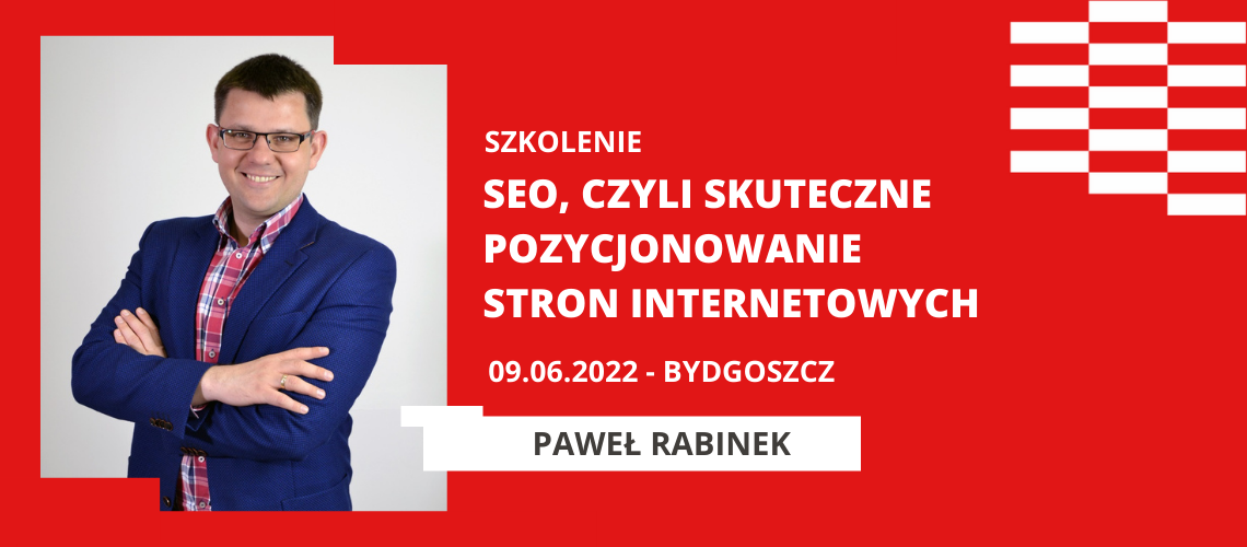 Szkolenie "SEO, czyli skuteczne pozycjonowanie stron internetowych"
