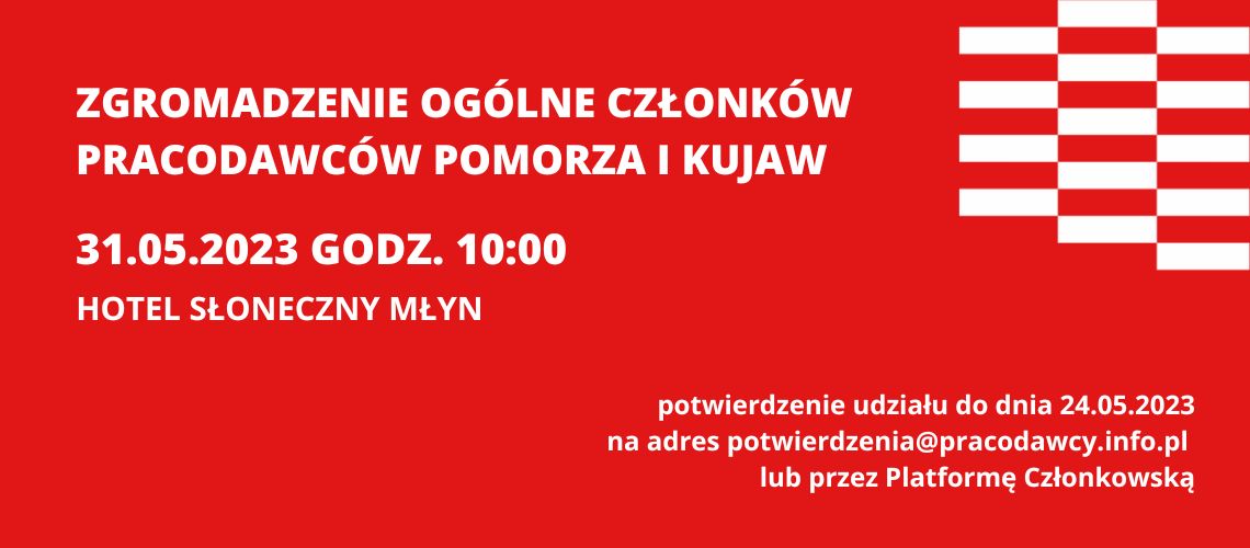 Zgromadzenie Ogólne Członków Pracodawców Pomorza i Kujaw