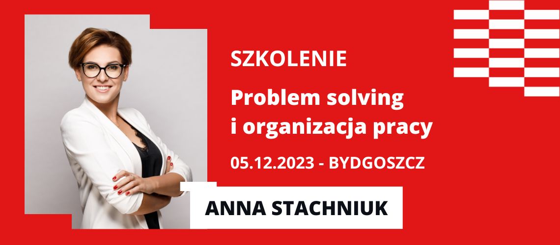 Szkolenie: Problem solving i organizacja pracy