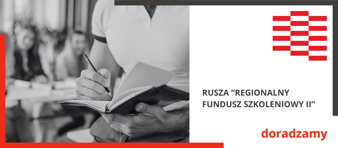 Rusza "Regionalny Fundusz Szkoleniowy II